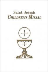 Children\'s Missal: An Easy Way of Participating at Mass for Boys and Girls 