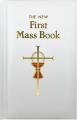  First Mass Book: An Easy Way of Participating at Mass for Boys and Girls 