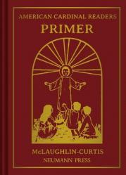  American Cardinal Readers, Primer: For Catholic Parochial Schools 