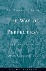  The Way of Perfection by St. Teresa of Avila: Study Edition 