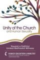  Unity of the Church and Human Sexuality: Toward a Faithful United Methodist Witness 