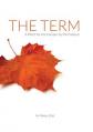  The Term: A Word for the Campus by the Campus 