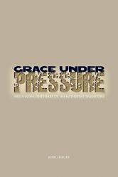  Grace Under Pressure 
