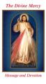  The Divine Mercy Message and Devotion: With Selected Prayers from the Diary of St. Maria Faustina Kowalska 