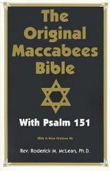  Original Maccabees Bible-OE: With Psalm 151 