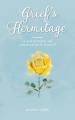  Grief's Hermitage: A book of comfort and consolation for the bereaved 