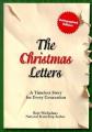  The Christmas Letters: A Timeless Story for Every Generation 