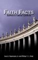  Faith Facts: Answers to Catholic Questions Vol. I 