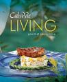  Cal-A-Vie Living: Gourmet Spa Cuisine 