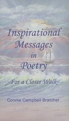 Inspirational Messages in Poetry: For a Closer Walk 