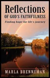  Reflections of God\'s Faithfulness: Finding Hope for Life\'s Journey 
