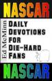  Daily Devotions for Die-Hard Fans NASCAR 