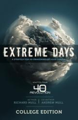  Extreme Days: A Strategy for an Awakening on Your Campus 