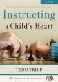  Instructing a Child's Heart 