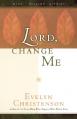  Lord, Change Me 
