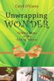  Unwrapping Wonder: Finding Hope in the Gift of Nature 