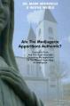  Are the Medjugorje Apparitions Authentic?: Theological Facts and First Hand Accounts Concerning the Apparitions of the Blessed Virgin Mary at Medjugor 