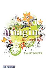  Imagine the New Life for Students 