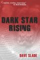  Dark Star Rising 