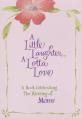  A Little Laughter a Lotta Love: A Book Celebrating the Blessing of Moms 