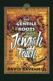 The Gentile Roots Of The Jewish Faith 