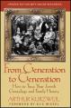  From Generation to Generation: How to Trace Your Jewish Genealogy and Family History 