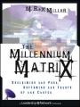  The Millennium Matrix: Reclaiming the Past, Reframing the Future of the Church 