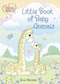  Precious Moments: Little Book of Baby Animals 