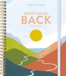  Don\'t Look Back Planner 