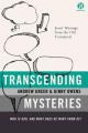  Transcending Mysteries: Who Is God, and What Does He Want from Us? 