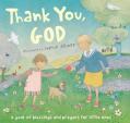  Thank You, God!: A Year of Blessings and Prayers for Little Ones [With Cards Inside with Blessings and Prayers] 