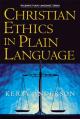  Christian Ethics in Plain Language 