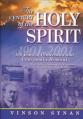  Century of the Holy Spirit: 100 Years of Pentecostal and Charismatic Renewal, 1901-2001 