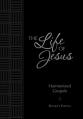  The Life of Jesus: Harmonized Gospels: Reader's Edition 