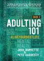  Adulting 101 Book 2: #Liveyourbestlife 
