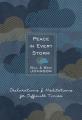  Peace in Every Storm: 52 Declarations & Meditations for Difficult Times 