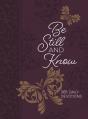  Be Still and Know: 365 Daily Devotions 