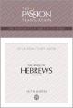  Tpt the Book of Hebrews: 12-Lesson Study Guide 