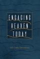  Engaging Heaven Today: 365 Daily Devotions 