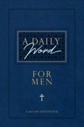  A Daily Word for Men: A 365-Day Devotional 