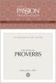 Tpt the Book of Proverbs: 12-Lesson Study Guide 