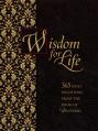  Wisdom for Life Ziparound Devotional: 365 Daily Devotions from the Book of Proverbs 