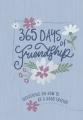  365 Days of Friendship: Devotions on How to Be a Good Friend 