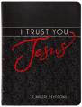  I Trust You Jesus: A 365-Day Devotional 