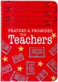  Prayers & Promises for Teachers 