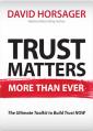  Trust Matters More Than Ever: Tools for Extraordinary Leadership 