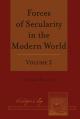 Forces of Secularity in the Modern World: Volume 2 