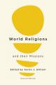  World Religions and their Missions: Second Edition 