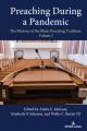  Preaching During a Pandemic: The Rhetoric of the Black Preaching Tradition, Volume I 