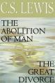  The Abolition of Man & the Great Divorce [With Headphones] 